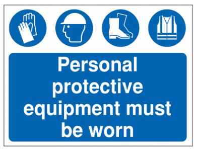 Personal Protective Equipment (PPE) at Work Regulations 1992 sign